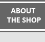 About The Shop